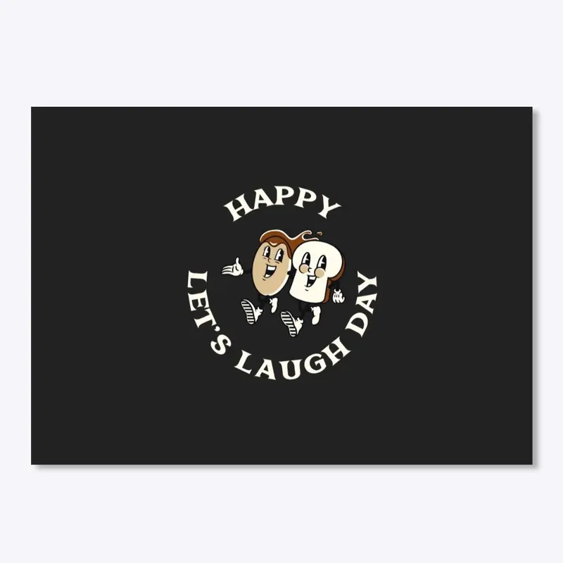  Happy Let's Laugh Day 2022 Tees 