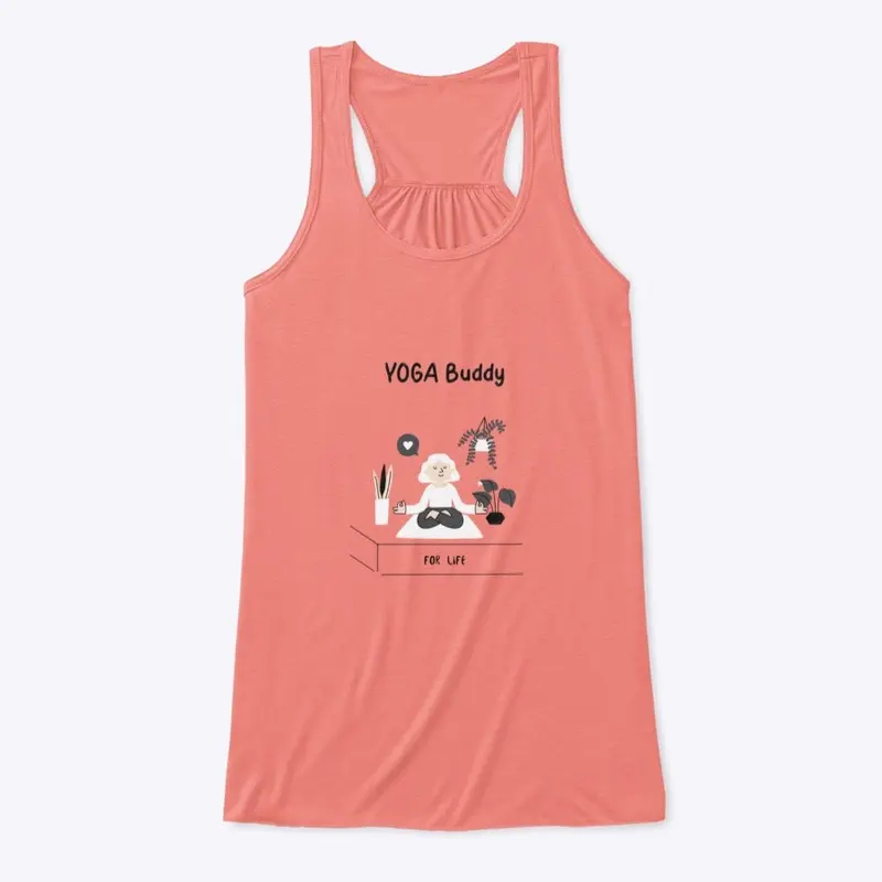 Female "Yoga buddy for life" Tees